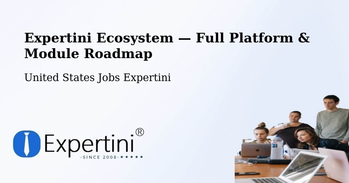 Expertini Ecosystem — Full Platform & Module Roadmap – Tyler